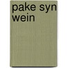 Pake syn wein door Piter Wilkens