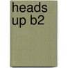 Heads up B2 by Tulip