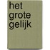 Het grote gelijk