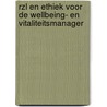 RZL en ethiek voor de wellbeing- en vitaliteitsmanager door Tomas Folens