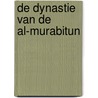 De Dynastie van de Al-Murabitun door Ibrahim Sbaa