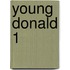 Young Donald 1