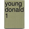 Young Donald 1 door Onbekend