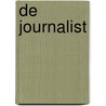 De journalist door Marieke Griffioen