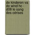 De kinderen va de wind HC - D08 Le sang des cérises