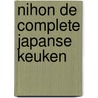 Nihon De complete Japanse keuken door Tanja Dusy