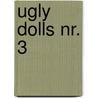 Ugly Dolls nr. 3 door Onbekend