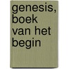Genesis, boek van het begin door Jonathan Sacks