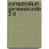 Compendium Geneeskunde 2.0