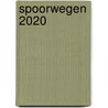 Spoorwegen 2020 by Richard Latten