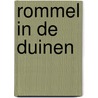 Rommel in de duinen by Ellen Spee