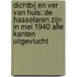 Dichtbij en ver van huis: De Hasselaren zijn in mei 1940 alle kanten uitgevlucht