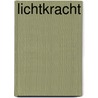 Lichtkracht door Annemarie Sips