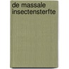 De massale insectensterfte by Frank Heinen