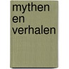 Mythen en verhalen by Winand Callewaert