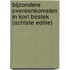 Bijzondere overeenkomsten in kort bestek (achtste editie)
