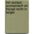 Het sociaal, economisch en fiscaal recht in België