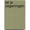 Tel je zegeningen door Hugo Bouter
