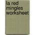 La Red Mingles Worksheet