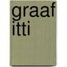 Graaf Itti by Eef Rombaut