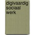 Digivaardig sociaal werk