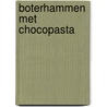 Boterhammen met Chocopasta door Eric Kerkhove