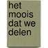 Het moois dat we delen