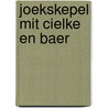 Joekskepel mit Cielke en Baer by RenéE. Vercoulen