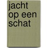 Jacht op een schat door Dani van Doorn