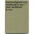 Basisveiligheid-VCA / Werkboek B-VCA / deel Werkboek B-VCA