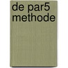 De Par5 methode by Harro Willemsen