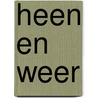 Heen en weer door Kobus van Ingen