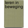 Leren in beweging door Marie Vandebroek