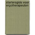 Startersgids voor Ergotherapeuten