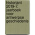 HistoriANT 2019-7. Jaarboek voor Antwerpse geschiedenis