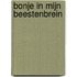 Bonje in mijn Beestenbrein