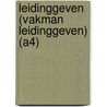 Leidinggeven (Vakman Leidinggeven) (A4) by Unknown