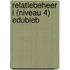 Relatiebeheer I (niveau 4) EduBieb