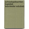 Schoolopdrachten Logistiek teamleider EduBieb door Onbekend