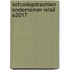 Schoolopdrachten Ondernemer retail E2017