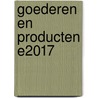 Goederen en producten E2017 by Unknown