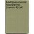 Bedrijfseconomie: Financiering (niveau 4) (A4)