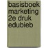 Basisboek marketing 2e druk Edubieb