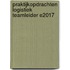 Praktijkopdrachten Logistiek teamleider E2017