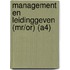 Management en leidinggeven (MR/OR) (A4)