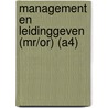 Management en leidinggeven (MR/OR) (A4) door Onbekend
