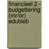 Financieel 2 - Budgettering (MR/OR) EduBieb