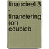 Financieel 3 - Financiering (OR) EduBieb