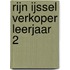 Rijn IJssel Verkoper leerjaar 2