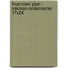 Financieel plan / Vakman-ondernemer 17x24 door Onbekend